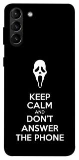 Чохол на Samsung Galaxy S21+ Dont Answer The Phone фото 1 з 1
