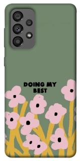 Чехол на Samsung Galaxy A73 5G Doing my best фото 1 из 1