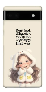 Чохол на Google Pixel 6a Don't look back фото 1 з 1