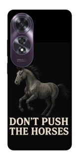 Чехол на Oppo A60 Don't push the horses фото 1 из 1