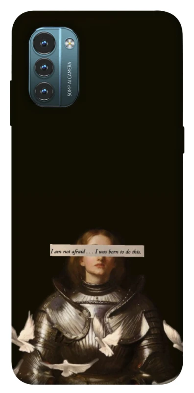 Чехол на Nokia G21 Not afraid фото 1 из 1