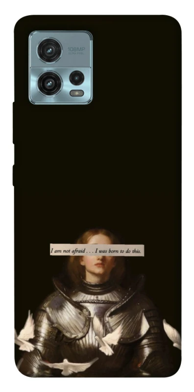 Чохол на Motorola Moto G72 Not afraid фото 1 з 1