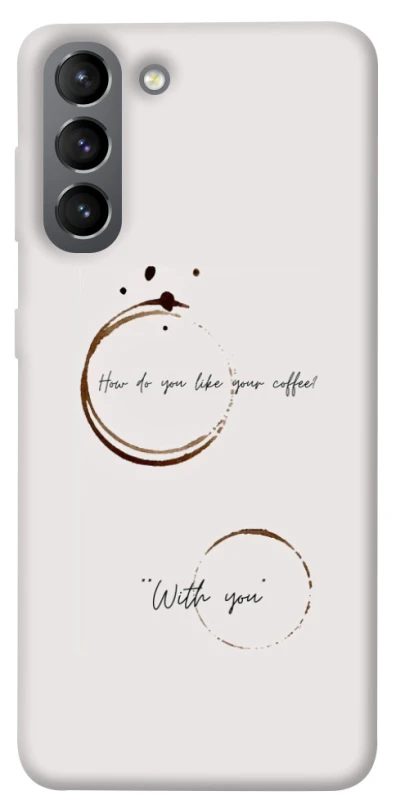 Чохол на Samsung Galaxy S21 Coffee with you фото 1 з 1