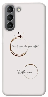 Чохол на Samsung Galaxy S21 Coffee with you фото 1 з 1