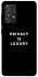 Чохол на Samsung Galaxy A52 4G / A52 5G Privacy is luxury фото 1 з 1