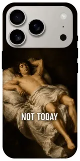 Чохол на Apple iPhone 18 Pro Not Today фото 1 з 2