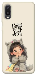 Чохол на Samsung Galaxy A02 Create the life you love фото 1 з 1