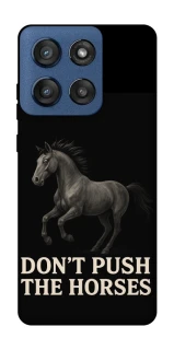 Чохол на Motorola Edge 60 Stylus Don't push the horses фото 1 з 1