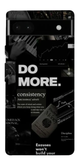 Чохол на Google Pixel 6a Do more фото 1 з 1