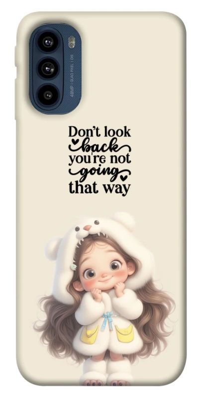 Чохол на Motorola Moto G41 Don't look back фото 1 з 1