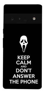 Чохол на Google Pixel 6 Pro Dont Answer The Phone фото 1 з 1