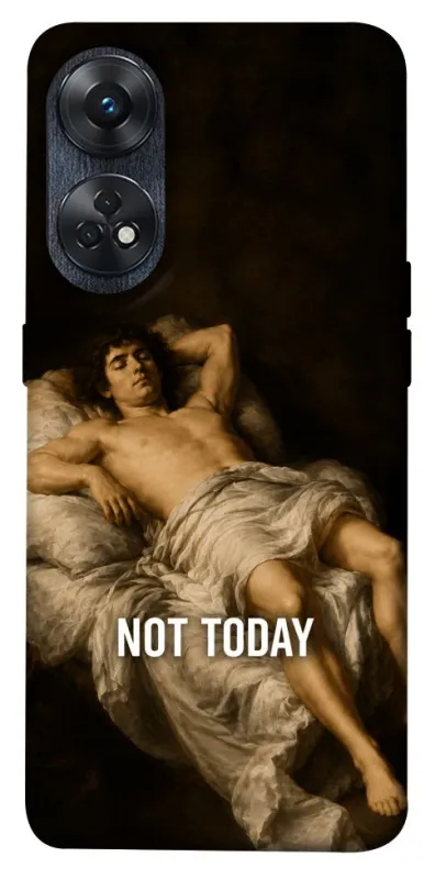 Чохол на Oppo Reno 8T 4G Not Today фото 1 з 1