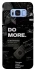 Чохол на Samsung G950 Galaxy S8 Do more фото 1 з 1