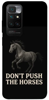 Чехол на Xiaomi Redmi 10 Don't push the horses фото 1 из 1