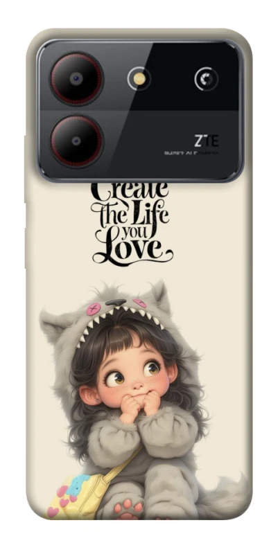 Чохол на ZTE Blade A54 4G Create the life you love фото 1 з 1