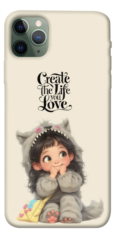 Чехол на Apple iPhone 11 Pro Max (6.5") Create the life you love фото 1 из 1
