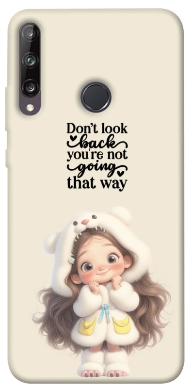 Чехол на Huawei P40 Lite E Don't look back фото 1 из 1