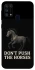 Чохол на Samsung Galaxy M31 Don't push the horses фото 1 з 1