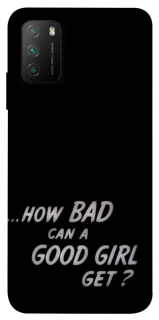 Чехол на Xiaomi Poco M3 How bad? фото 1 из 1