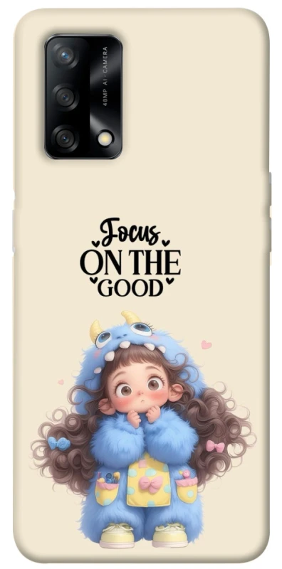 Чохол на Oppo A74 4G Focus on the Good фото 1 з 1