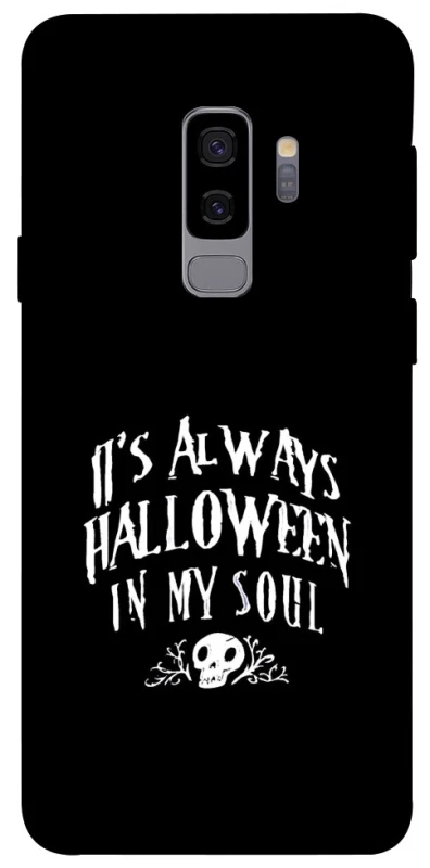 Чохол на Samsung Galaxy S9+ Halloween in my soul фото 1 з 1