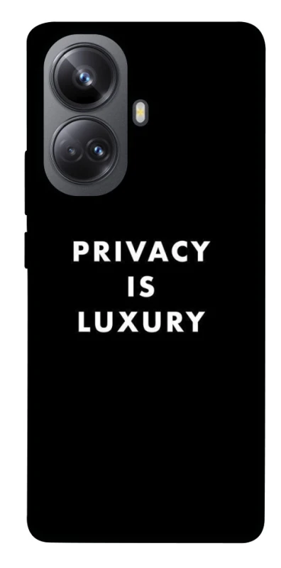 Чохол на Realme 10 Pro+ Privacy is luxury фото 1 з 1