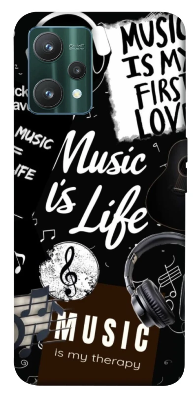 Чохол на Realme 9 Pro Music is Life фото 1 з 1