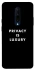 Чохол на OnePlus 7 Pro Privacy is luxury фото 1 з 1