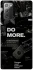 Чехол на Samsung Galaxy Note 20 Do more фото 1 из 1