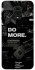 Чехол на Xiaomi Redmi Note 9s / Note 9 Pro / Note 9 Pro Max Do more фото 1 из 1