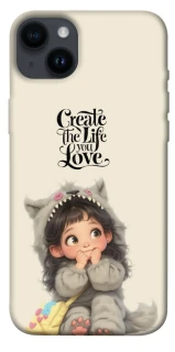 Чехол на Apple iPhone 14 Plus (6.7") Create the life you love фото 1 из 1