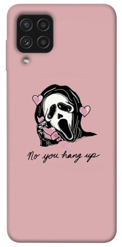 Чохол на Samsung Galaxy A22 4G You hang up фото 1 з 1