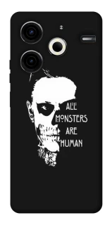Чохол на TECNO Pova 6 Neo (LI6) All Monsters are Human фото 1 з 1