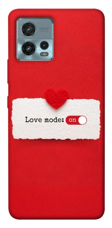 Чохол на Motorola Moto G72 Love Mode ON фото 1 з 1