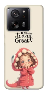 Чохол на Xiaomi 13T Make today great фото 1 з 1