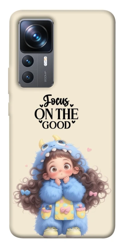 Чохол на Xiaomi 12T / 12T Pro Focus on the Good фото 1 з 1