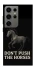 Чохол на Samsung Galaxy S24 Ultra Don't push the horses фото 1 з 1