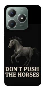Чехол на Realme C61 Don't push the horses фото 1 из 1
