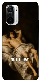 Чехол на Xiaomi Redmi K40 / K40 Pro / K40 Pro+ / Poco F3 Not Today фото 1 из 1