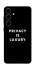 Чохол на Samsung Galaxy S25 FE Privacy is luxury фото 1 з 1