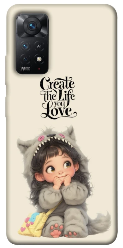 Чохол на Xiaomi Redmi Note 11 Pro 4G/5G Create the life you love фото 1 з 1