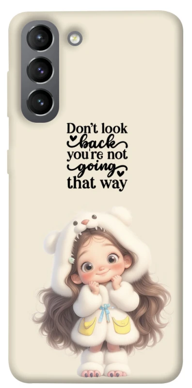 Чохол на Samsung Galaxy S21 Don't look back фото 1 з 1