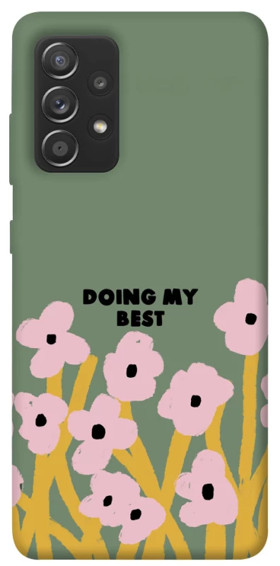Чехол на Samsung Galaxy A72 4G / A72 5G Doing my best фото 1 из 1