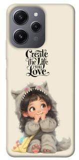 Чохол на Xiaomi Redmi 12 Create the life you love фото 1 з 1