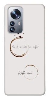 Чехол на Xiaomi 12 / 12X Coffee with you фото 1 из 1