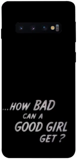 Чехол на Samsung Galaxy S10 How bad? фото 1 из 1