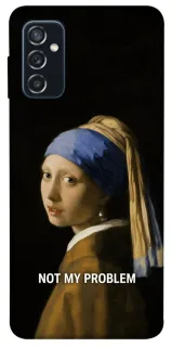 Чехол на Samsung Galaxy M52 Not My Problem фото 1 из 1