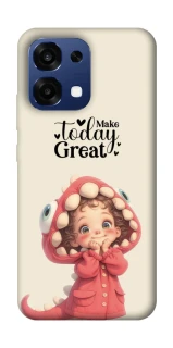 Чехол на Oppo A6 Pro 4G/5G Make today great фото 1 из 2