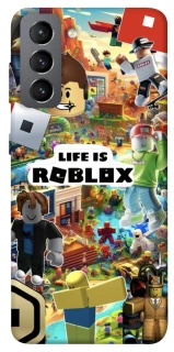 Чохол на Samsung Galaxy S21 FE Life is Roblox фото 1 з 1
