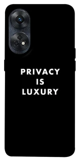 Чохол на Oppo Reno 8T 4G Privacy is luxury фото 1 з 1